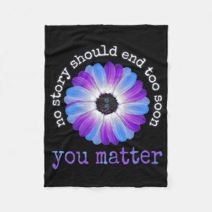 Your Life Problems Suicide Prevention Awareness Da Fleece Blanket