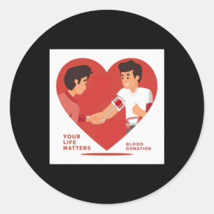 Your Life S - Blood Donation Sticker