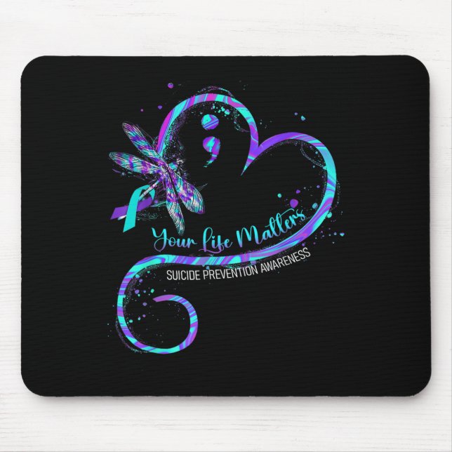 Your Life S Suicide Prevention Awareness Dragonfly Mouse Pad (Front)