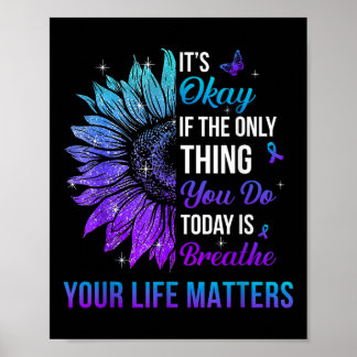 Your Life S Suicide Prevention Awareness Men Women Poster