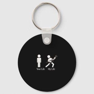 Your Life Vs My Life – Funny Guitar Stick Figure  Keychain