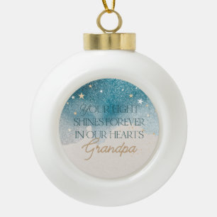 Your Light Shines Forever Ceramic Ball Christmas Ornament