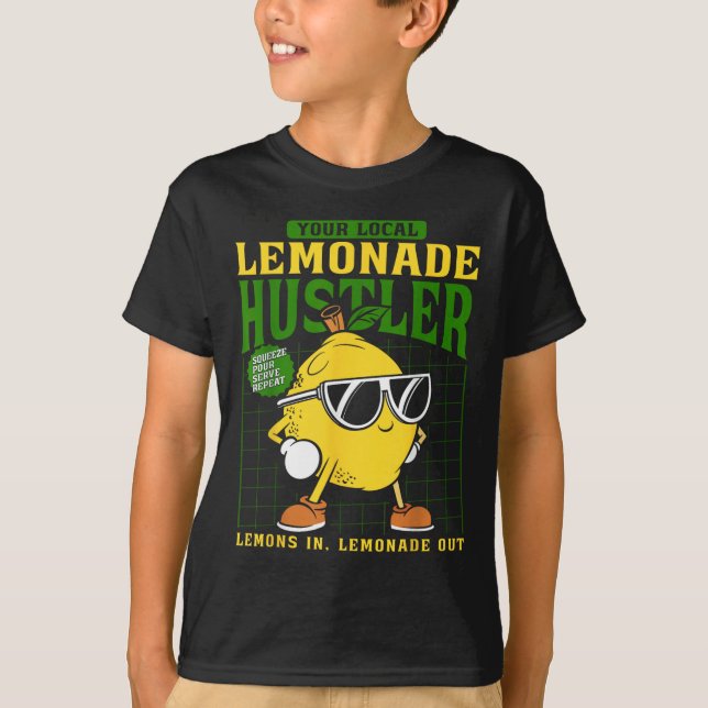 Your Local Lemonade Hustler Funny Lemon Stand Boss T-Shirt (Front)