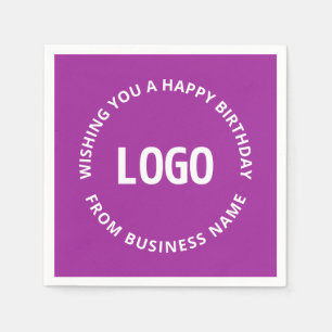 Your Logo & Custom Text   Happy Birthday From… Napkin
