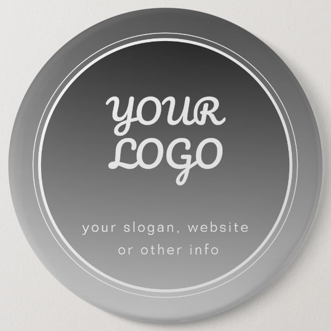 Your Logo & Editable Text | Dark Grey Gradient  6 Inch Round Button (Front)