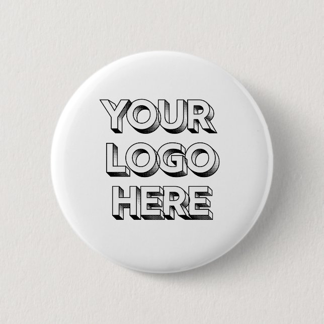 Your Logo Here 2 Inch Round Button (Front)