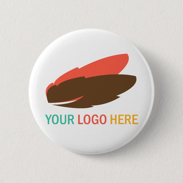 Your logo here business promotional flair badge 2 inch round button (Front)