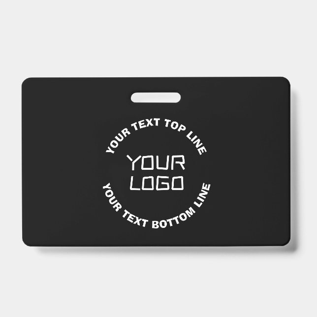 Your Logo or Image & Editable Text | Black & White Badge (Front)