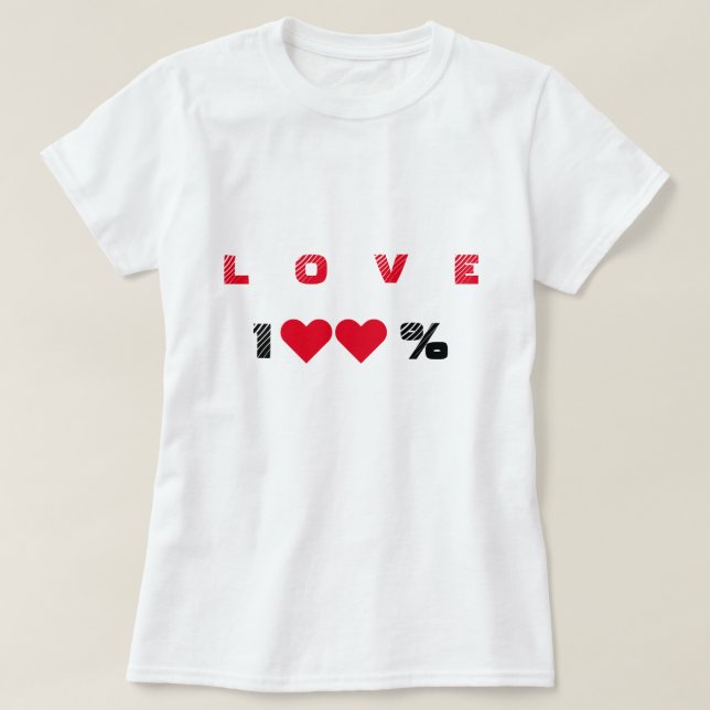 Your Love T-Shirt (Design Front)