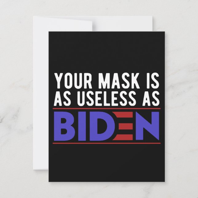 Your Mask Is As Useless As Biden Save The Date (Front)