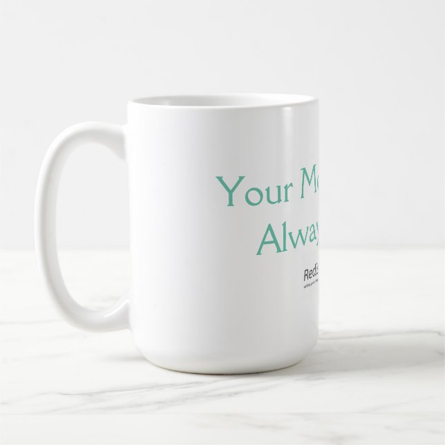 "Your Mental Health Matters" Mug (Left)
