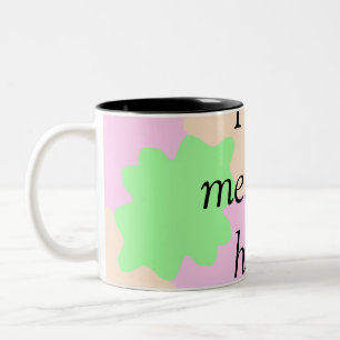 Your message here add text name boho colourful rus Two-Tone coffee mug