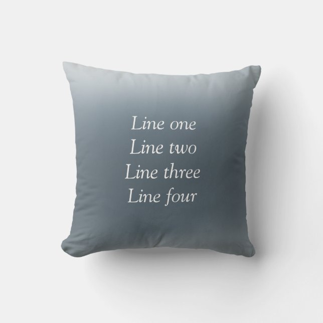 Your message here gray blue metallic background te throw pillow (Front)