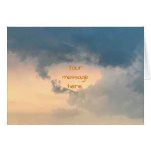 Your message in the bright centre of the sky cards