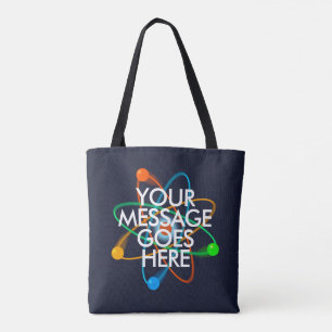 YOUR MESSAGE Science Tote Bag