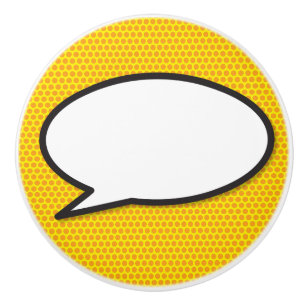 Your Message Speech Bubble Fun Retro Comic Book Ceramic Knob