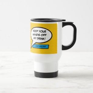 Your Message Speech Bubble Fun Retro Comic Book Travel Mug