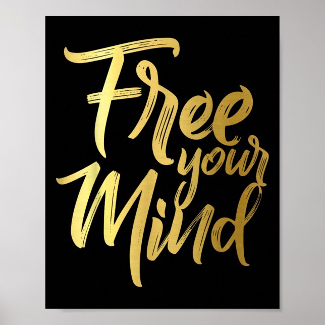 Your Mind Golden Quote  Poster (Front)