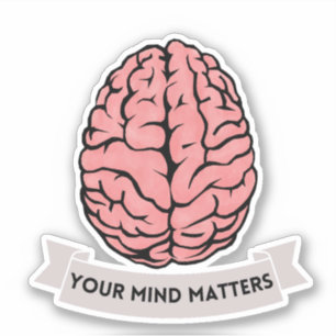 Your Mind Matters Mental Health Sticker