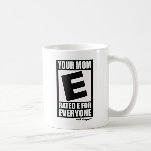 Your Mom Coffee Mug (Right)