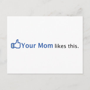 Your Mom Likes This Postcard