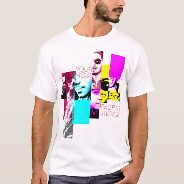 Your most Evident.. T-Shirt (Front)