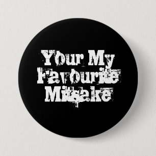 Your My Favourite Mitsake 3 Inch Round Button