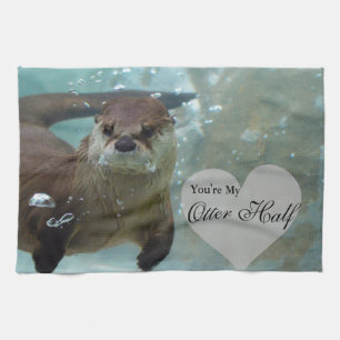 Your my Otter Half Brown River Otter Swimming Kitchen Towel