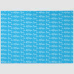 Your Name Blue Tissue Paper<br><div class="desc">Wrap your gifts with unique,  custom personality with Your Name Tissue Paper. Multiple colours available.</div>