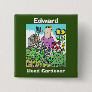 Your Name Choice. Head Gardener 2 Inch Square Button