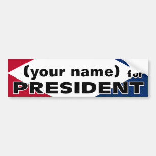 Your Name for President Sticker