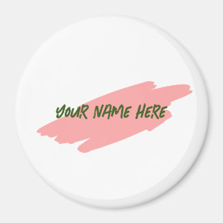 Your Name Here, Customize 3" Magnet Badge Name Tag