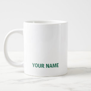 Your Name Here Customized Simple Stylish Coffee Large Coffee Mug
