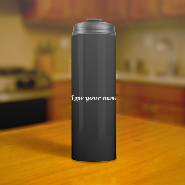 Your Name on Black Tumbler (Black tumbler with your name)