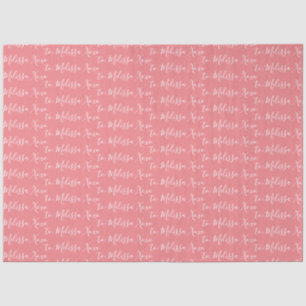Your Name  Tissue Paper- Pink Tissue Paper