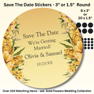 Your Names, Save The Date, Golden Yellow Flowers Classic Round Sticker