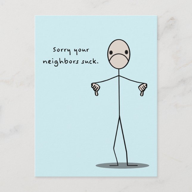 Your Neighbours Suck Postcard (Front)