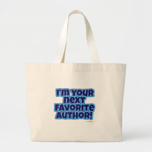 Your Next Favourite Author Large Tote Bag
