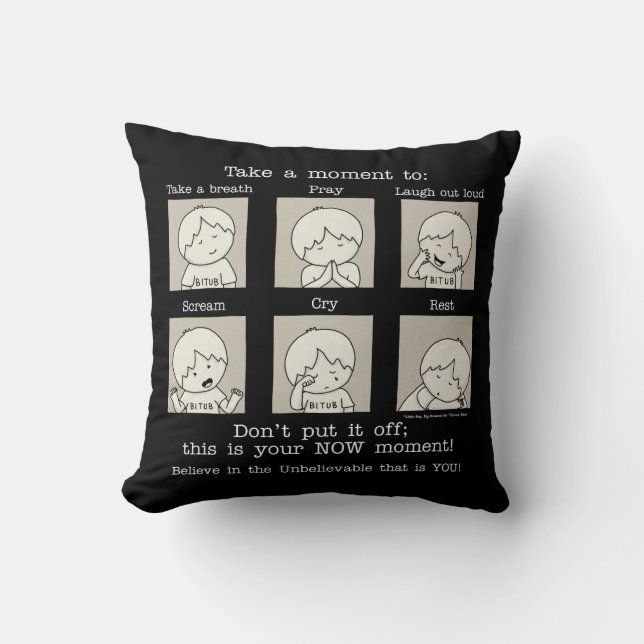 Your NOW Moment in Black Throw Pillow (Front)