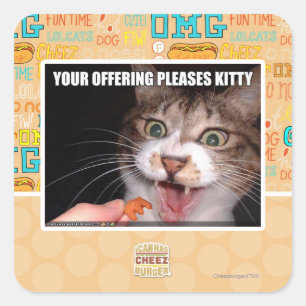 Your Offering Pleases Kitty Square Sticker