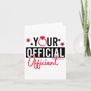 Your Official Officiant Groom Bride Couple Wedding Card