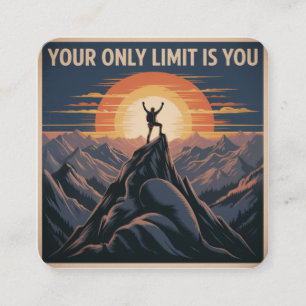 Your Only Limit Is You Enclosure Card