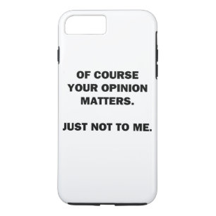 Your Opinon Matters Case-Mate iPhone Case