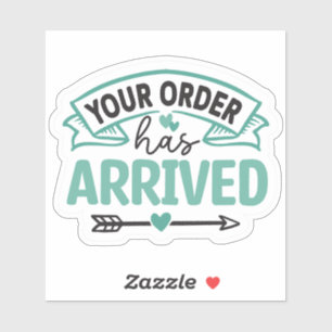 Your Order Has Arrived-Small Business Packaging