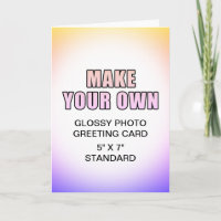 Your Own Custom 5" x 7" Folded