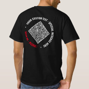 Your Own Design Custom Text and QR Code T-Shirt