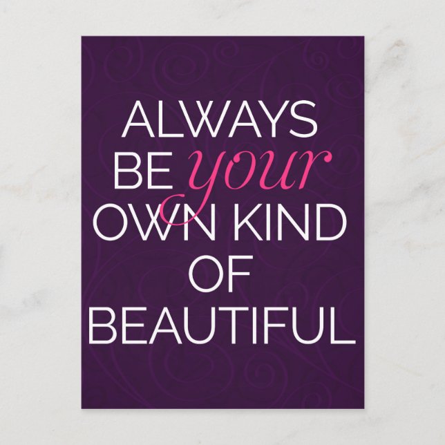 Your Own Kind Of Beautiful Quote Postcard (Front)