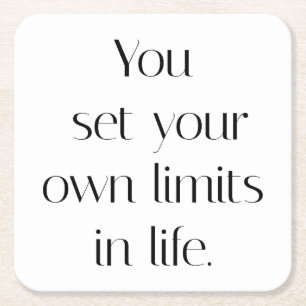 Your Own Limits Paper Coaster