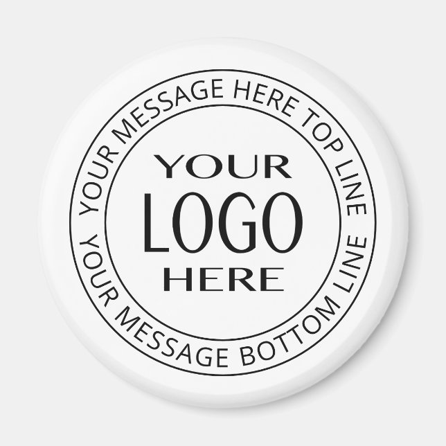 Your Own Logo & Customizable Circular Text Magnet (Front)