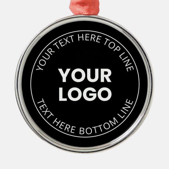 Your Own Logo & Editable Circular Text Metal Ornament (Front)